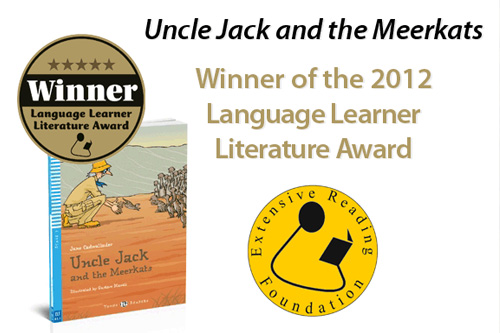 Uncle Jack and the Meerkats - Winner of the 2012 Language Learner Literature Award